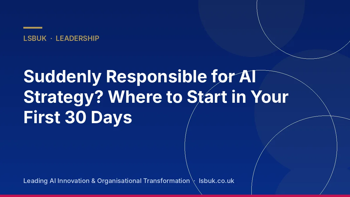 A manager planning their first 30 days leading AI strategy