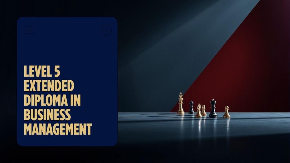 LSBUK Level 5 Extended Diploma In Business And Management course